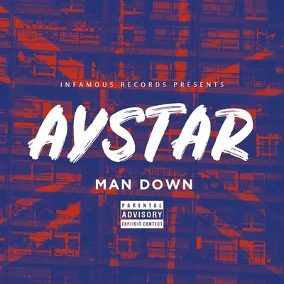 Aystar Man Down