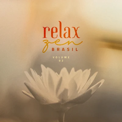 Maestro/Relax Zen Brasil Relax Zen Brasil (Vol. 2)