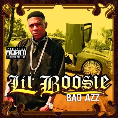 Lil Boosie Bad Azz