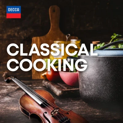 Charles Dutoit/Sir Neville Marriner/Vladimir Ashkenazy Classical Cooking