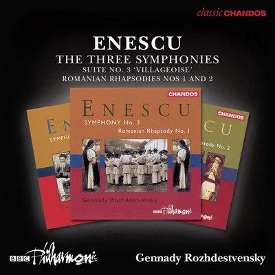 BBC Philharmonic Orchestra Enescu: The 3 Symphonies, Orchestral Suite No. 3 & 2 Romanian Rhapsodies