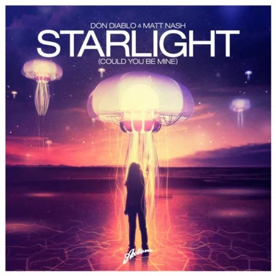 Noonie Bao/Don Diablo Starlight (Could You Be Mine)