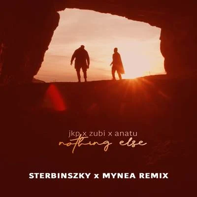 Johnny K. Palmer/Sterbinszky/Mynea Nothing Else (Sterbinszky x Mynea Remix)