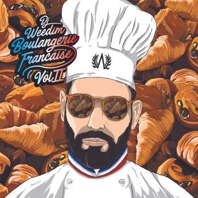 Dj Weedim Boulangerie française Vol.2