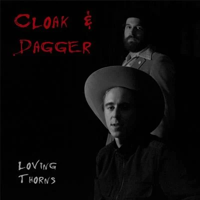 Cloak &amp; Dagger Loving Thorns