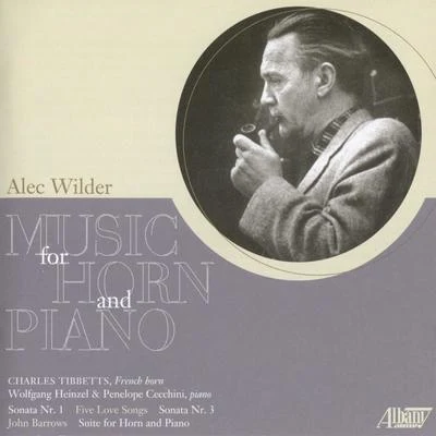 Alec Wilder Wilder: Music for Horn and Piano