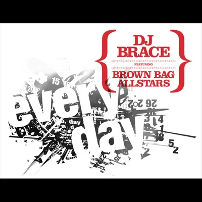 DJ Brace Everyday - Single