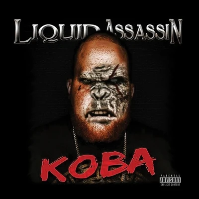 Liquid Assassin Koba