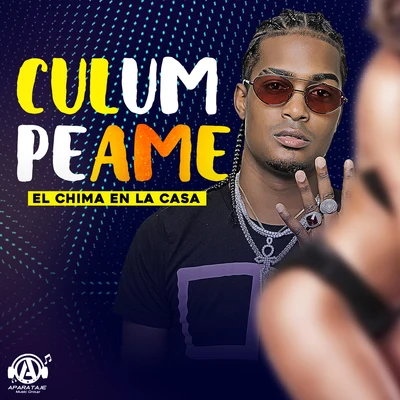 El Chima En La Casa Culumpeame