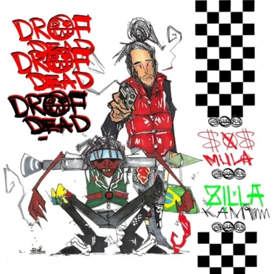 SOSMULA/ZillaKami Drop Dead