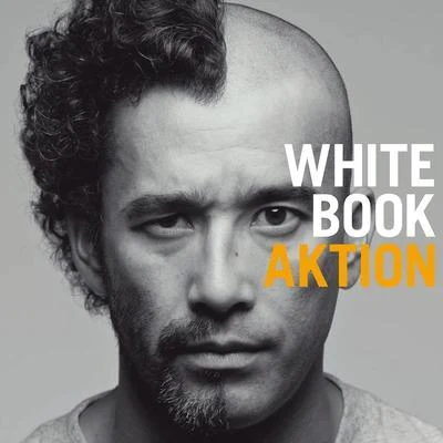 AKTION WHITE BOOK