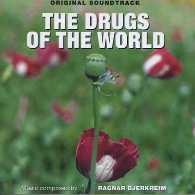 Ragnar Bjerkreim The Drugs of the World