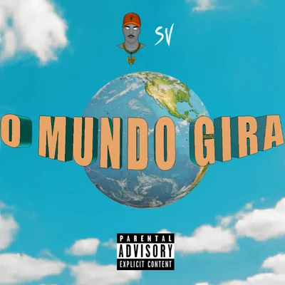 SV O Mundo Gira