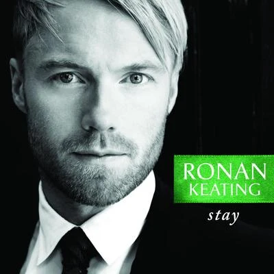 Ronan Keating Stay