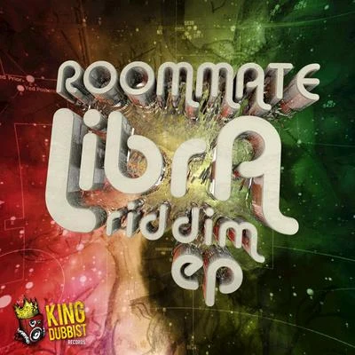 RoomMate Libra Riddim