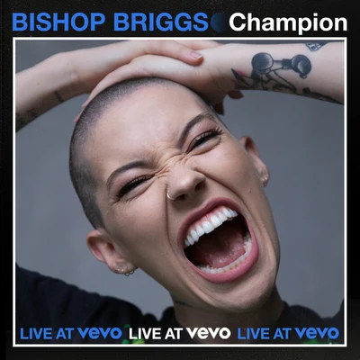 Bishop Champion (Live At Vevo)