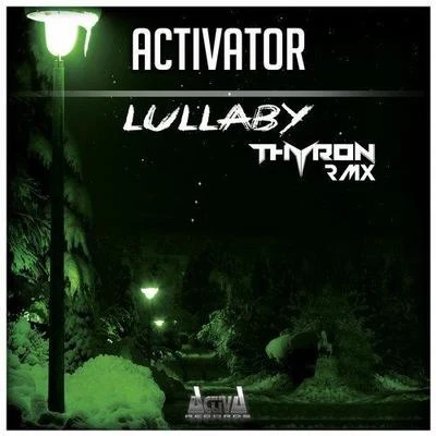 Thyron Lullaby (Thyron Rmx)