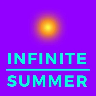 Alex Gomez Infinite Summer