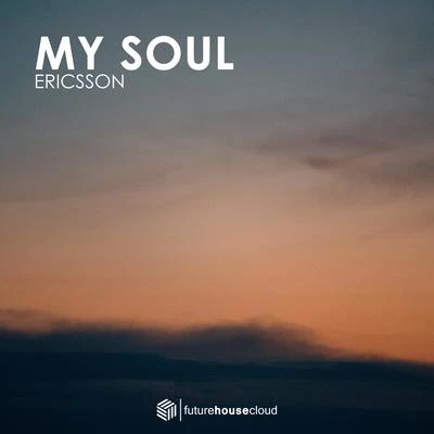 Ericsson My Soul