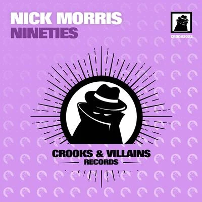 Nick Morris Nineties EP