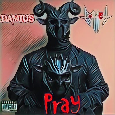 Damius Pray