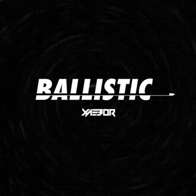 XaeboR Ballistic