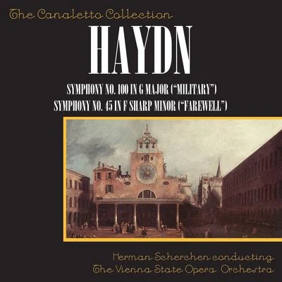 Vienna State Opera Orchestra Joseph Haydn: Symphony No. 100 In G Major (“Military”)Symphony No. 45 In F Sharp Minor (“Farewell”)