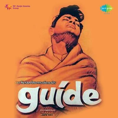 Manna Dey/Mohammed Rafi/Lata Mangeshkar/Kishore Kumar/S.D. Burman/Dev Anand Guide