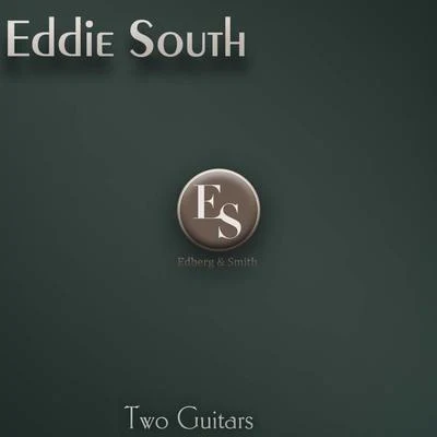 Eddie South Two Guitars