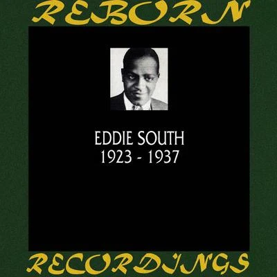 Eddie South 1923-1937 (HD Remastered)