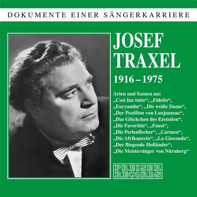 Josef Traxel Josef Traxel - Dokumente einer Sängerkarriere