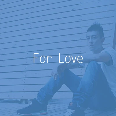 陳冠希 (Edison Chen) For Love