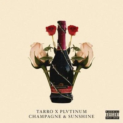 Tarro/PLVTINUM Champagne & Sunshine