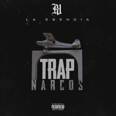 R-1 La Esencia Trap Narcos