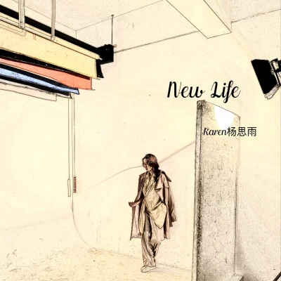 Karen楊思雨 New Life