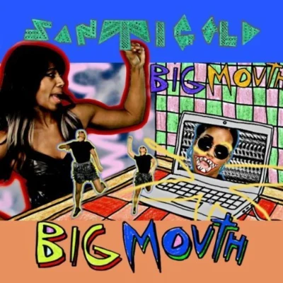 Santigold Big Mouth