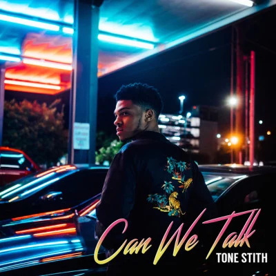 Tone Stith Can We Talk