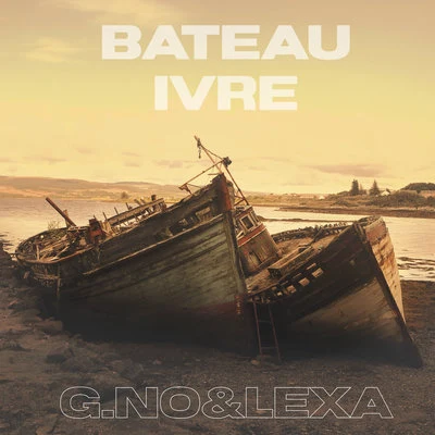 Lexa/G.No Bateau Ivre