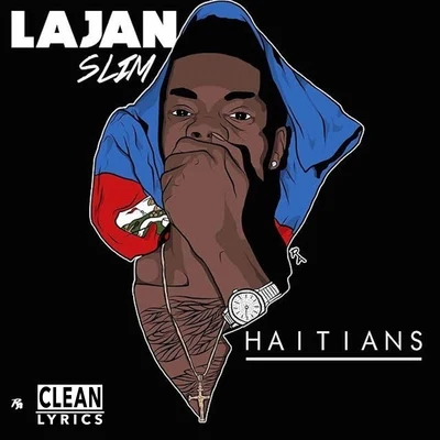 Lajan Slim Haitians - Single