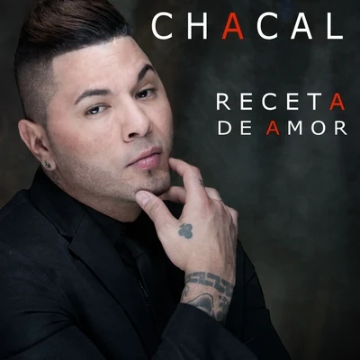 Chacal Receta de Amor