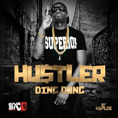 Ding Dong Hustler - Single