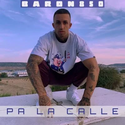 Baron850 Pa la Calle