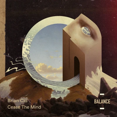 Brian Cid Cease the Mind