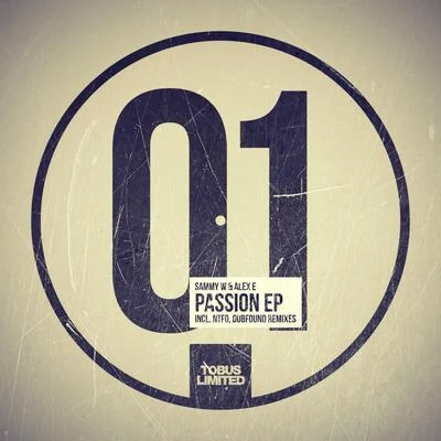 Sammy W & Alex E Passion EP