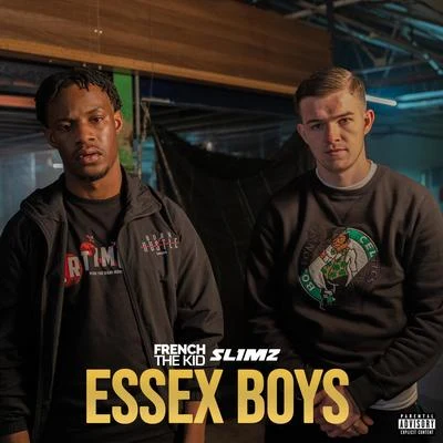 Slimz/French The Kid Essex Boys