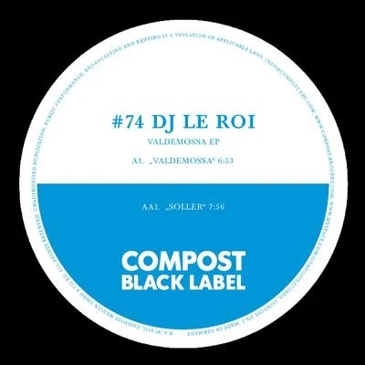 DJ Le Roi Black Label #74 - Valdemossa EP