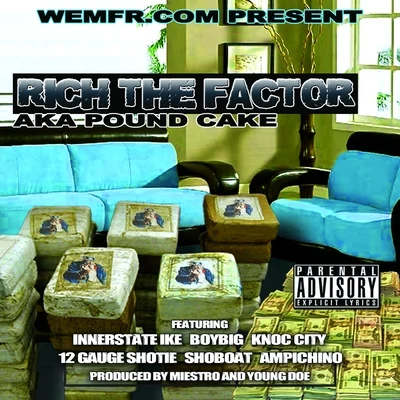 Rich The Factor Pound Cake