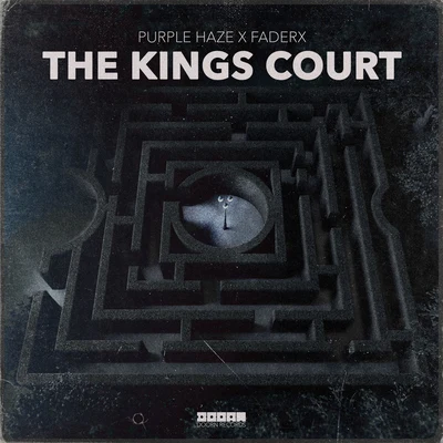 FADERX/Purple Haze The Kings Court