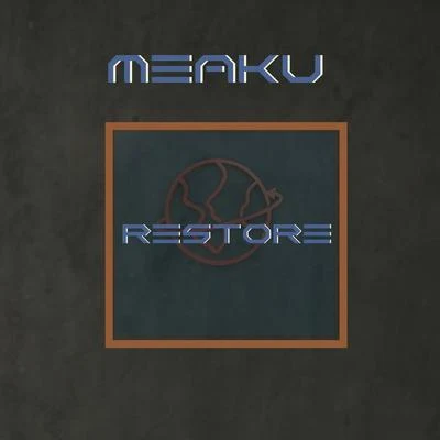 Meaku Restore