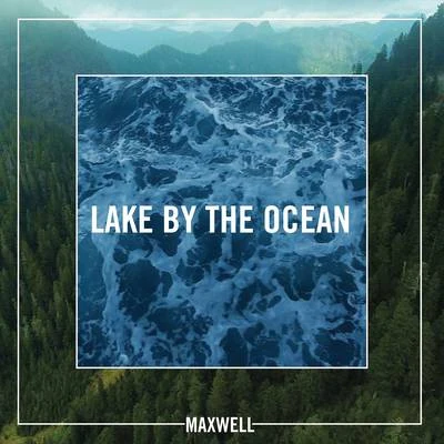 Maxwell Lake By the Ocean